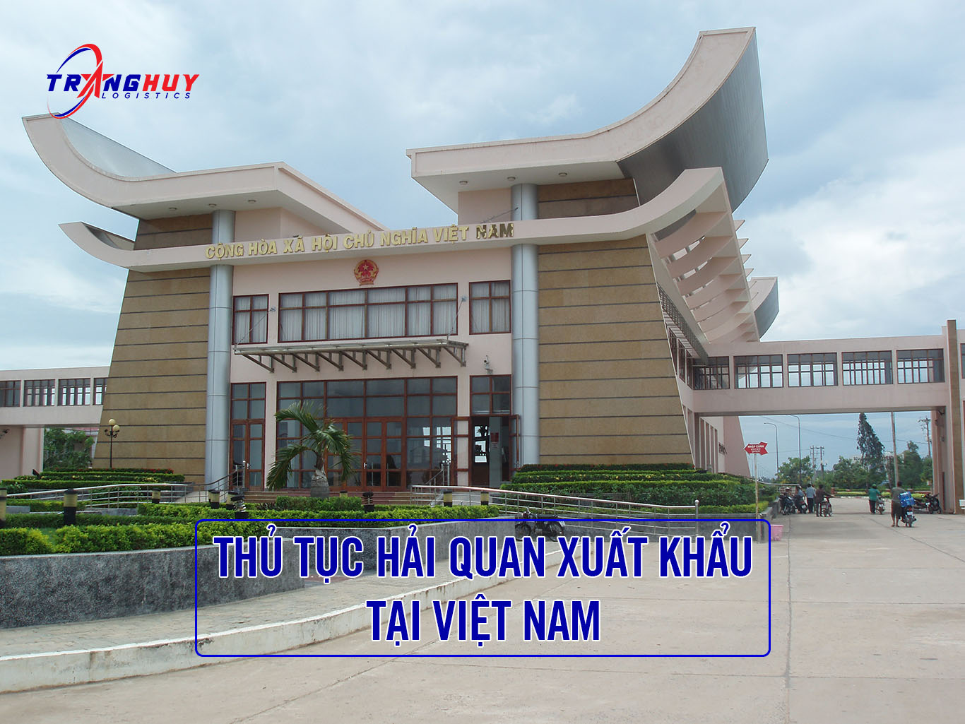 Thủ tục hải quan xuất khẩu tại Việt Nam