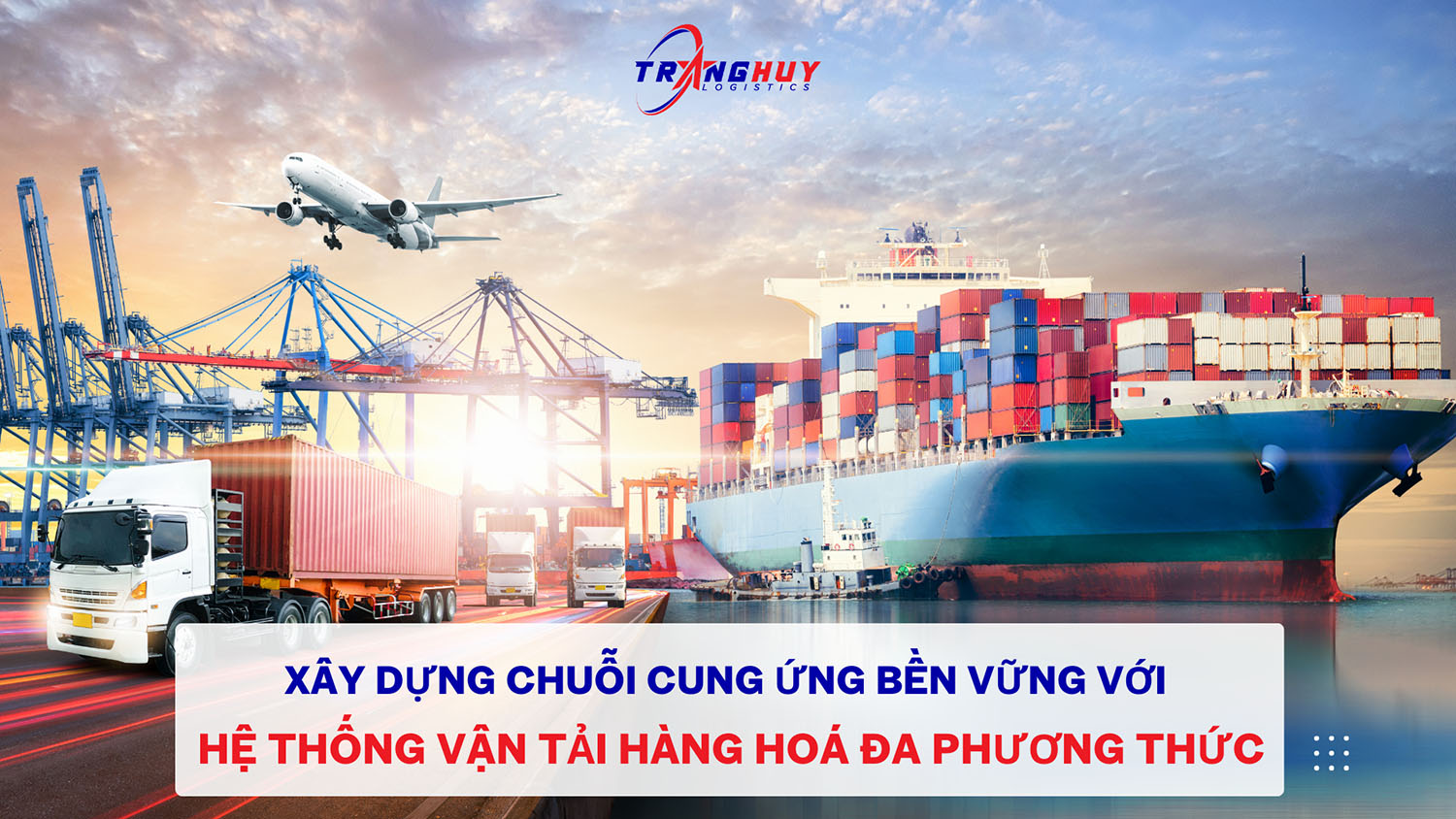 Hệ thống vận tải hàng hoá đa phương thức
