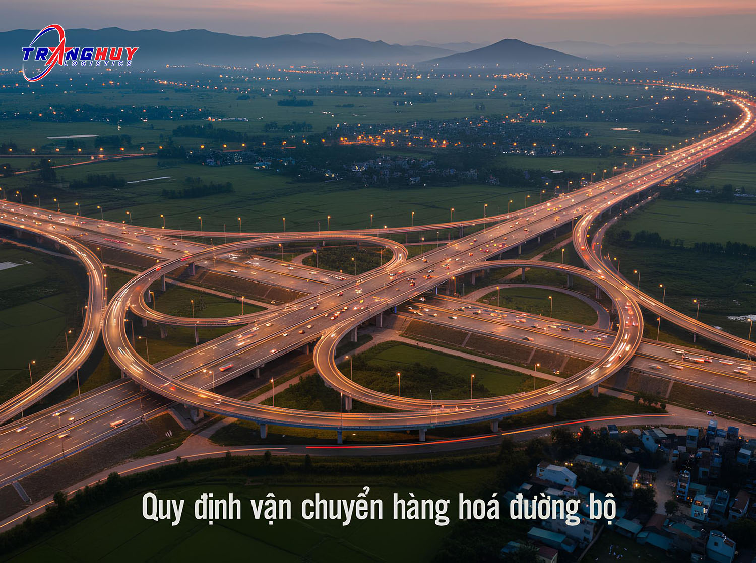 quy định vận chuyển hàng hoá đường bộ chuyên nghiệp