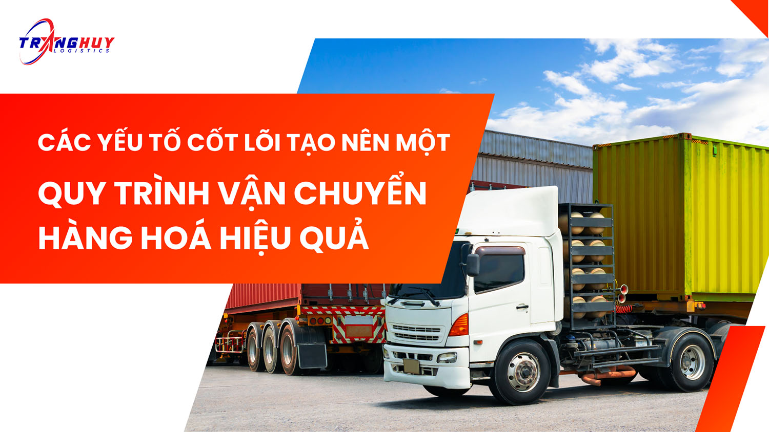 quy trình vận chuyển hàng hoá hiệu quả