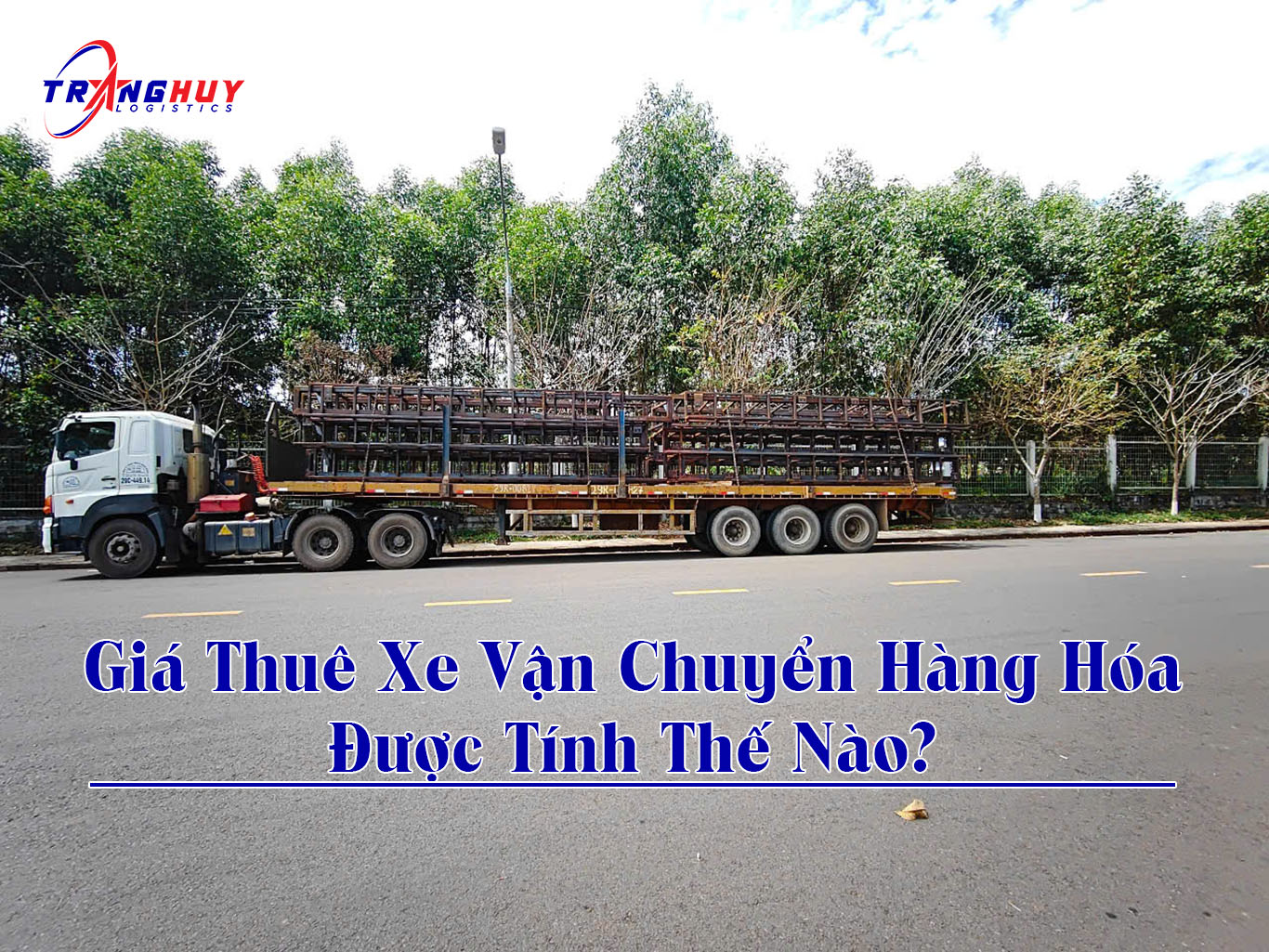 giá thuê xe vận chuyển hàng hoá tốt