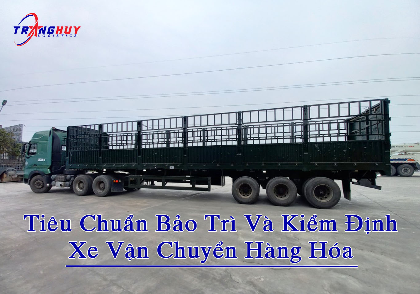 Kiểm định xe vận chuyển hàng hoá