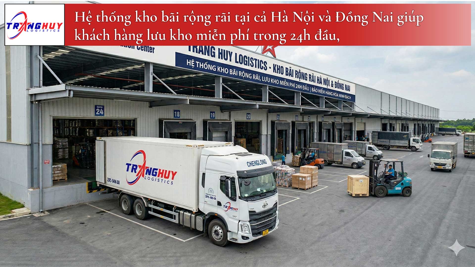 Hệ thống kho bãi rộng rãi tại cả Hà Nội và Đồng Nai giúp khách hàng lưu kho miễn phí trong 24h đầu, cùng chính sách bảo hiểm hàng hóa minh bạch.